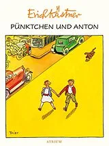 Fester Einband Pünktchen und Anton von Erich Kästner