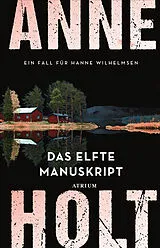 Fester Einband Das elfte Manuskript von Anne Holt