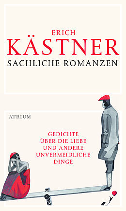 Fester Einband Sachliche Romanzen von Erich Kästner