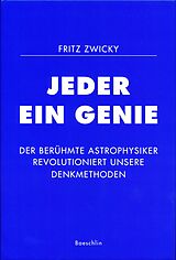 Fester Einband Jeder ein Genie von Fritz Zwicky