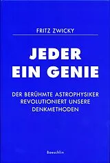 Fester Einband Jeder ein Genie von Fritz Zwicky