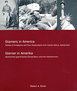 Fester Einband Glarners in America von Robert Elmer