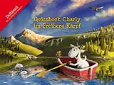 Fester Einband Geissbock Charly im Freiberg Kärpf von Roger Rhyner