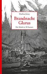 Paperback Brandnacht Glarus von Mathias Jenny