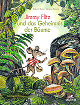 Buch Jimmy Flitz und das Geheimnis der Bäume von Roland Zoss