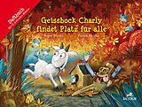  Geissbock Charly findet Platz für alle von Roger Rhyner