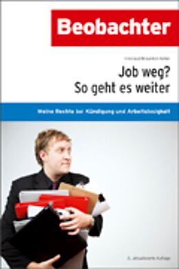 E-Book (pdf) Job weg? So geht es weiter von Irmtraud Bräunlich Keller