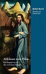 Paperback Niklaus von Flüe von Barbara Beusch