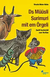 Paperback Ds Müüsli Surimuri mit em Örgeli von Ursula Meier-Nobs