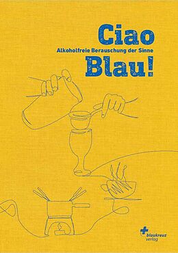 Fester Einband Ciao Blau! von 