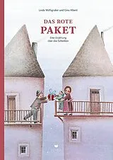 Fester Einband Das rote Paket von Gino Alberti, Linda Wolfsgruber