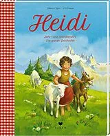 Fester Einband Heidi Lehr- und Wanderjahre - Die ganze Geschichte von Johanna Spyri