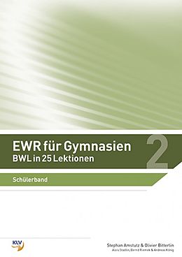 Kartonierter Einband EWR für Gymnasien von Stephan Amstutz, Olivier Bitterlin, Andreas König