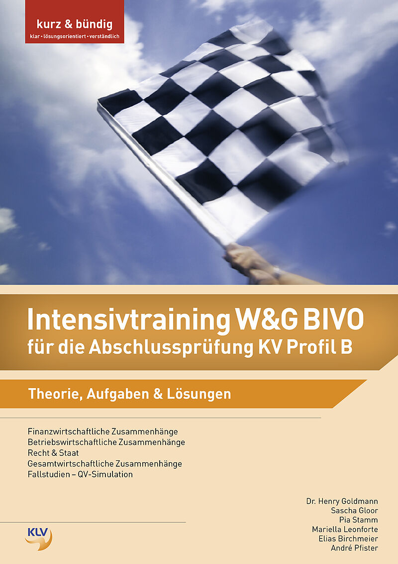 Intensivtraining W&G BIVO für die Abschlussprüfung KV Profil B