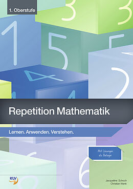 Kartonierter Einband Repetition - Mathematik 1. Oberstufe von Jacqueline Schoch, Christian Wenk