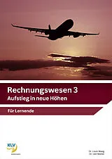 Kartonierter Einband Rechnungswesen 3 von Louis Maag, Ueli Matter