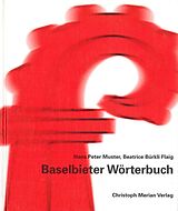 Fester Einband Baselbieter Wörterbuch von Hans P Muster, Beatrice Bürkli Flaig