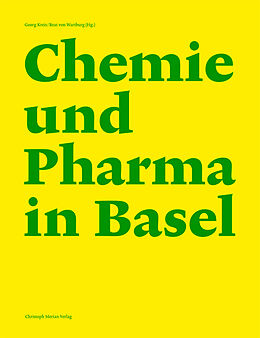 Fester Einband Chemie und Pharma in Basel von Mario König, Georg Kreis