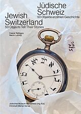Fester Einband Jüdische Schweiz/ Jewish Switzerland von Caspar Battegay, Naomi Lubrich