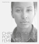 Couverture cartonnée Portraits : femmes de Suisse de Christian Scholz