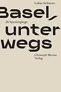E-Book (pdf) Basel, unterwegs von Lukas Schmutz