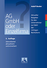 Kartonierter Einband AG, GmbH oder Einzelfirma? von Adolf Beeler