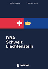 Fester Einband DBA Schweiz - Liechtenstein von Wolfgang Maute, Matthias Langer