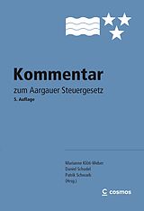 Fester Einband Kommentar zum Aargauer Steuergesetz von 