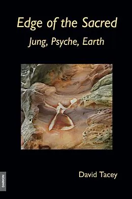 E-Book (epub) Edge of the Sacred von David Tacey