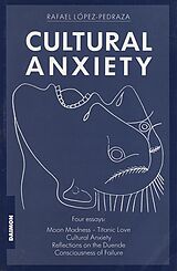 eBook (epub) Cultural Anxiety de Rafael López-Pedraza