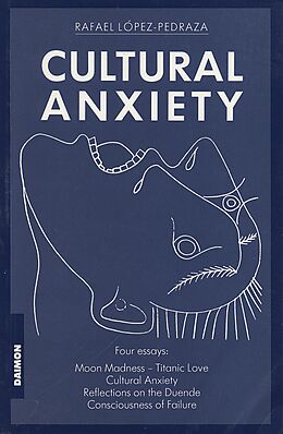 eBook (epub) Cultural Anxiety de Rafael López-Pedraza