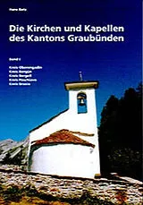 Paperback Die Kirchen und Kapellen des Kantons Graubünden von Hans Batz