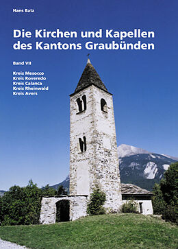 Paperback Die Kirchen und Kapellen des Kantons Graubünden von Hans Batz
