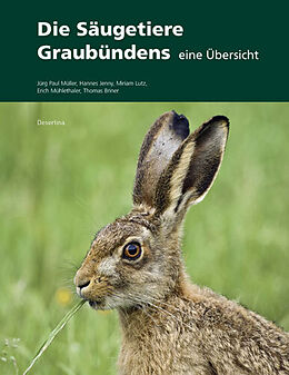 Paperback Die Säugetiere Graubündens von Jürg P Müller