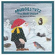 Fester Einband Muggestutz The Hasli Dwarf 2 - An Unusual Winter von Susanna Schmid-German
