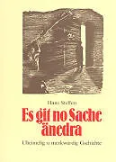 Kartonierter Einband Es git no Sache änedra von Hans Steffen