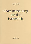 Fester Einband Charakterdeutung aus der Handschrift von Hans Streit