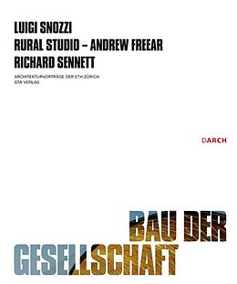 Paperback Bau der Gesellschaft / Construction of the Society von Luigi Snozzi, / Sennett, Richard Sennett