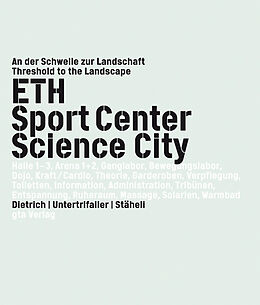 Fester Einband ETH Sport Center Science City von Gerhard Schmitt, Hubertus Adam, Kaspar / Geiser, Stefan / Murer, Kurt Egger