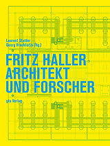 Kartonierter Einband Fritz Haller von Monika Dommann, Hans Frei, Franz / Krausse, Joachim Füeg