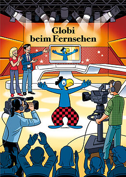 Livre Relié Globi beim Fernsehen de Jürg Lendenmann, Daniel Frick