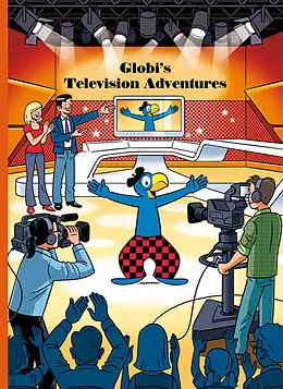 Fester Einband Globi's Television Adventures von Jürg Lendenmann