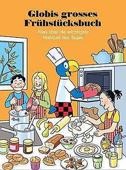 Fester Einband Globis grosses Frühstücksbuch von Marc Zollinger, Lukas Imseng