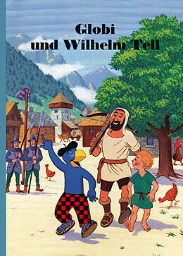 Livre Relié Globi und Wilhelm Tell de Guido Strebel