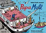 E-Book (epub) Papa Moll - Volle Kraft voraus! von Jürg Lendenmann