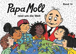 E-Book (epub) Papa Moll reist um die Welt von Guido Strebel