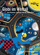 Fester Einband Globi im Weltall von Atlant Bieri
