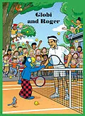 E-Book (epub) Globi and Roger von Boni Koller, Daniel Frick