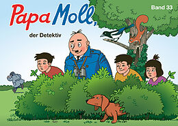 E-Book (epub) Papa Moll, der Detektiv von Jürg Lendenmann