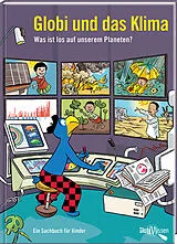 Fester Einband Globi und das Klima von Atlant Bieri